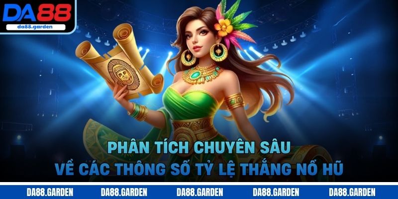 Tỷ lệ thắng nổ hũ